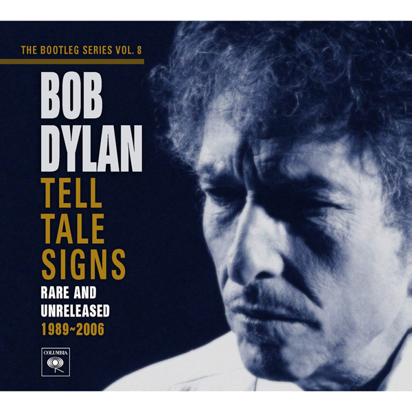 The Bootleg Series Vol. 8, Tell Tale Signs (Rare & Unreleased 1989-2006)